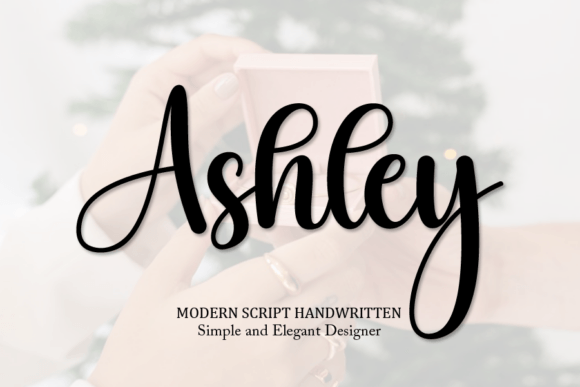 Ashley Font – A Handwritten Script That Speaks for Itself