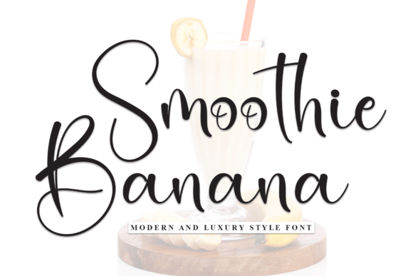 Smoothie Banana: A Refined Script Font for Creatives